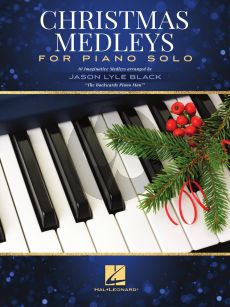 Christmas Medleys for Piano Solo (arr. Jason Lyle Black)