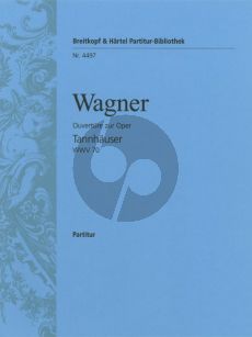 Wagner Tannhauser – Overture WWV 70 Dresden Version Partitur