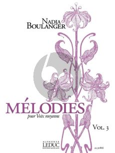 Boulanger Melodies Vol. 3 Voix Moyenne