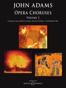 Adams Opera Choruses: Volume 2 for Mixed Voices