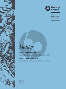 Mahler Symphony No. 3 - Final Version 1906 Alto solo-Boy's Choir-Female Choir and Orchestra (Full Score) (edited by Christian Rudolf Riedel)