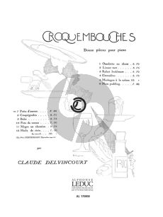 Delvincourt Croquembouches No.7 - Puits d'amour Piano Solo