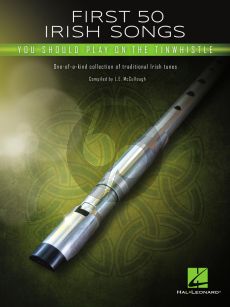 First 50 Irish Songs You Should Play on Tinwhistle