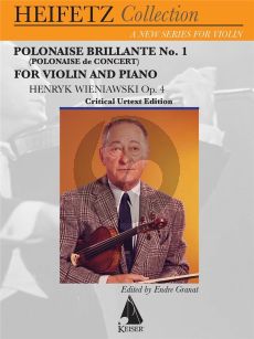 Wieniawski Polonaise Brillante (Polonaise de Concert) Op.4 for Violin and Piano (Heifetz Collection Critical Urtext Edition)