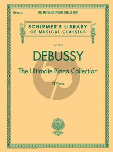 Debussy The Ultimate Piano Collection