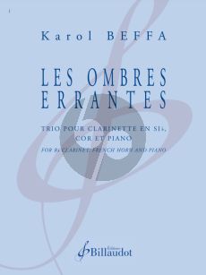 Beffa Les Ombres Errantes for Clarinet, Horn and Piano (Score and Parts)