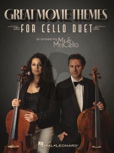 Great Movie Themes for Cello Duet (arranged by Mr & Mrs Cello)