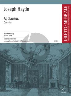 Haydn Applausus Cantata Hob. XXIVa:6 Solovoices, Choir and Orchestra Vocal Score (Edited by H.C. Robbins Landon)