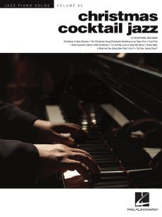 Christmas Cocktail Jazz for Piano (Jazz Piano Solos Series Volume 65)