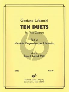 Labanchi Ten Duets from Metodo Progressivo for 2 Clarinets (edited by David Hite)