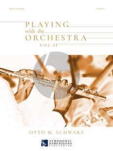 Schwarz Playing with the Orchestra Vol. 2 Flute (Book with Audio online)