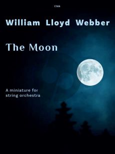 Lloyd Webber The Moon A Miniature for String Orchestra Score and Parts