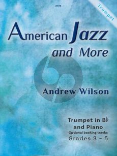 Wilson American Jazz & More for Trumpet and Piano Book with Audio Online (Grades 3-5)