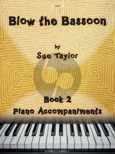 Taylor Blow the Bassoon Vol.2 Piano Accompaniments