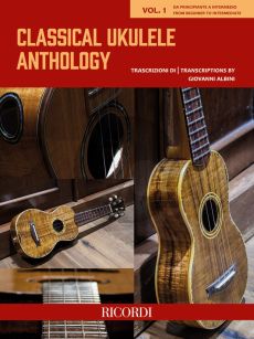 Classical Ukulele Anthology Vol. 1 (arr. Giovanni Albini)