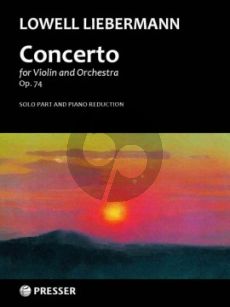 Lieberman Concerto Op. 74 Violin and Orchestra (piano reduction)