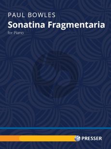 Bowles Sonatina Fragmentaria Piano solo (edited by Irene Herrmann)