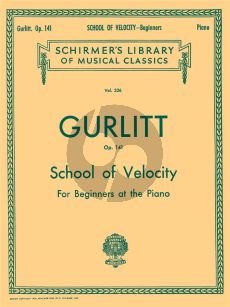 Gurlitt School of Velocity Op. 141 Piano (24 Studies for Beginners)