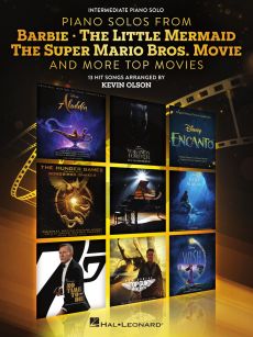 Piano Solos from Barbie, The Little Mermaid, The Super Mario Bros. Movie & More Top Movies (arr. Kevin Olson)