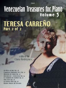 Carreno Venezuelan Treasures for the Piano Vol. 5 Part 2 of 2 (Edited by Clara Rodriguez) (Grades 7–8+ and beyond)
