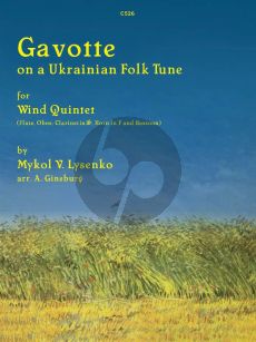 Lysenko Gavotte on a Ukrainian Folk Tune for Flute, Oboe, Clarinet in Bb, Horn in F and Bassoon Score and Parts (Arranged by A. Ginsburg)