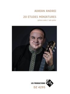 Andrei 20 Études Miniatures Guitar solo