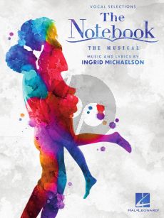 Michaelson The Notebook – The Musical Vocal Selections