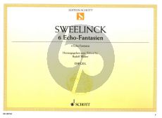 Sweelinck 6 Echo-Fantasien Orgel (Rudolf Walter)