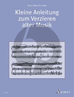 Kleine Anleitung zum Verzieren alter Musik