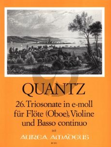 Quantz Triosonate e-moll QV2:21 fur Flote [Oboe], Violine [Oboe] und Bc Partitur und Stimmen (Herausgeber Christiane Gevert)