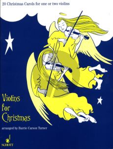 Violins for Christmas for 1 - 2 violins (20 Christmas Carols) (arr. Barrie Carson Turner)