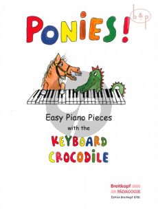 Ponies - Easy Piano Pieces with the Keyboard Crocodile