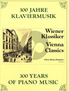 300 Years of Piano Music Vienna Classics (Gábor Kováts – Kornél Zempléni)