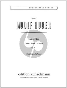 Huber Schüler-Concertino F-dur Op.7 fur Violine und Klavier