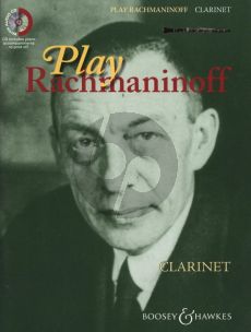 Rachmaninoff Play Rachmaninoff (11 well known works for intermediate players) (Clarinet) Book with Cd (CD incl. audio and printable piano part)