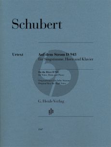 Schubert Auf dem Strom D.943 Hohe Stimme-Horn und Klavier (mit zusätzlicher Hornstimme in F) (Elisabeth Föhrenbach)