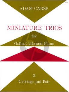 Carse Miniature Trio No. 3 Carriage and Pair Violin-Cello and Piano