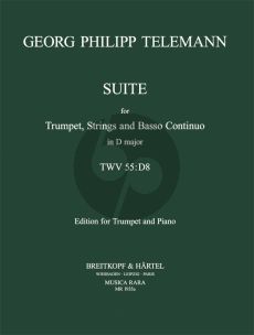 Telemann Suite No. 1 D-major TWV 55:D8 Trumpet-Strings-Bc (piano reduction) (edited by Robert Paul Block)