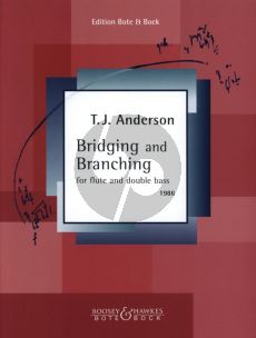 Anderson Bridging & Branching (1986) for Flute and Double Bass