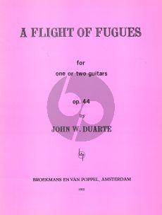 Duarte A Flight of Fugues Op.44 for One or Two Guitars