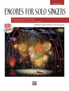 Encores for Solo Singers Medium Low (Bk-Cd) (11 Solos for Recitals Concerts Contests) (Jay Althouse)