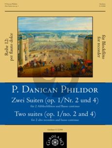 Danican-Philidor 2 Suiten (Op. 1 / No. 2 und 4) 2 Altblockflöten und Bc (Part./Stimmen) (Ulrich Thieme)