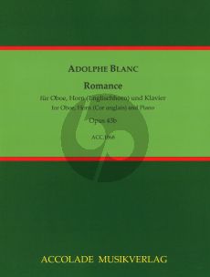 Blanc Romanze Op. 43b Oboe (Violine), Horn (Englischhorn) und Klavier (Part./Stimmen) (Bodo Koenigsbeck)