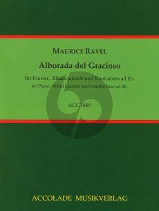 Ravel Alborada del Gracioso Klavier, Flöte, Oboe, Klarinette, Horn, Fagott, Kontrabass (Part./Stimmen) (transcr. Marc Vallon)