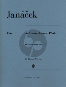 Janacek On an Overgrown Path for Piano Solo (Editor: Jirí Zahrádka / Fingering: Lars Vogt)
