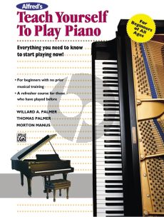 Palmer Palmer Manus Teach Yourself to Play Piano - Everything You Need to Know to Start Playing Now! - Book with Cd