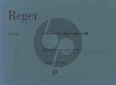 Reger Werke ohne Opuszahl Orgel (Kube) (Henle-Urtext)