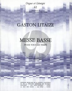 Litaize Messe Basse pour tous les Temps Orgue