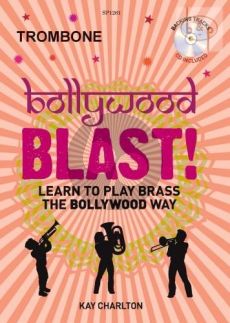 Bollywood Blast (Learn to play Brass the Bollywood Way)