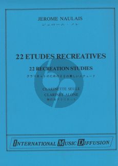 Naulais 22 Etudes Recreatives pour Clarinette